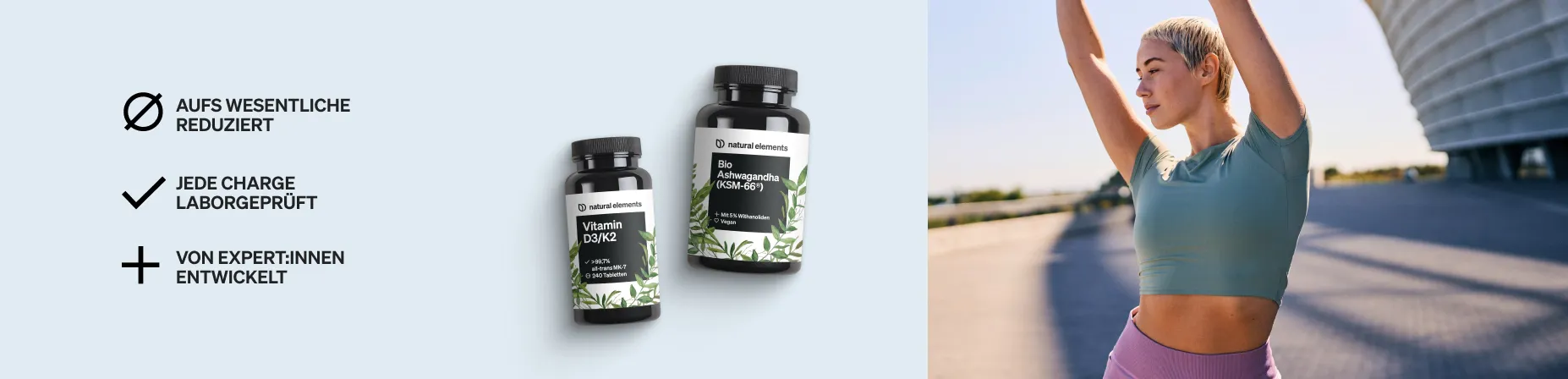 Ganz im eigenen Element sein. Mit natural elements.