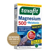 Taxofit Magnesium 500 Nacht+melatonin Tabletten 30 St